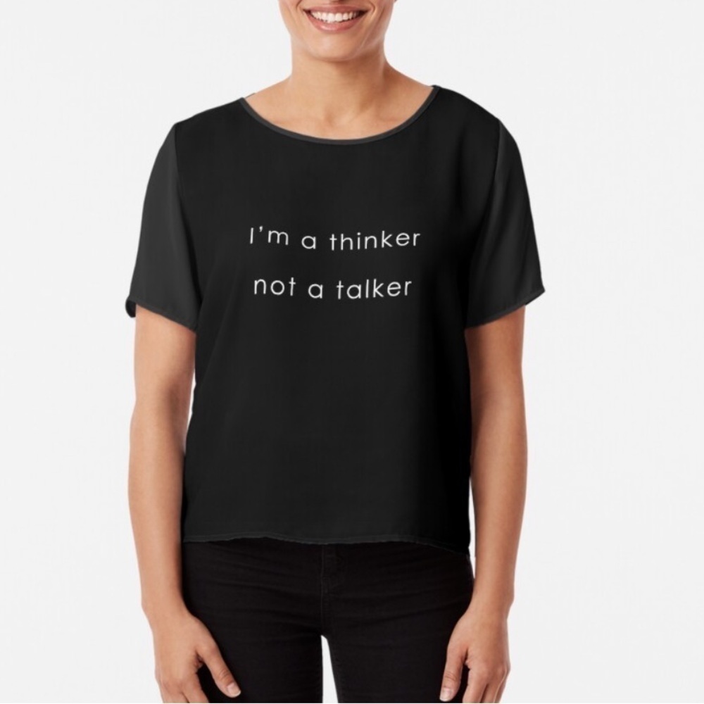Humor Graphic T-shirt “I’m a Thinker Not a Talker” Anti-social Black Size 12